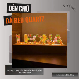 ĐÈN CHỮ HOA KHÔ VIP ĐÁ RED QUARTZ (THẠCH ANH ĐỎ) MẪU 01