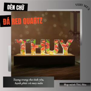 ĐÈN CHỮ HOA KHÔ VIP ĐÁ RED QUARTZ (THẠCH ANH ĐỎ) MẪU 02